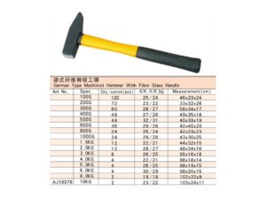 German Type Machinist Hammer With Fibre Glass Handle